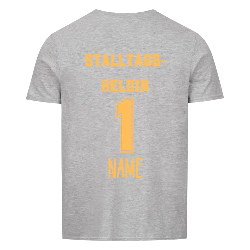 Stalltagsheldin T-Shirt Unisex personalisierbar