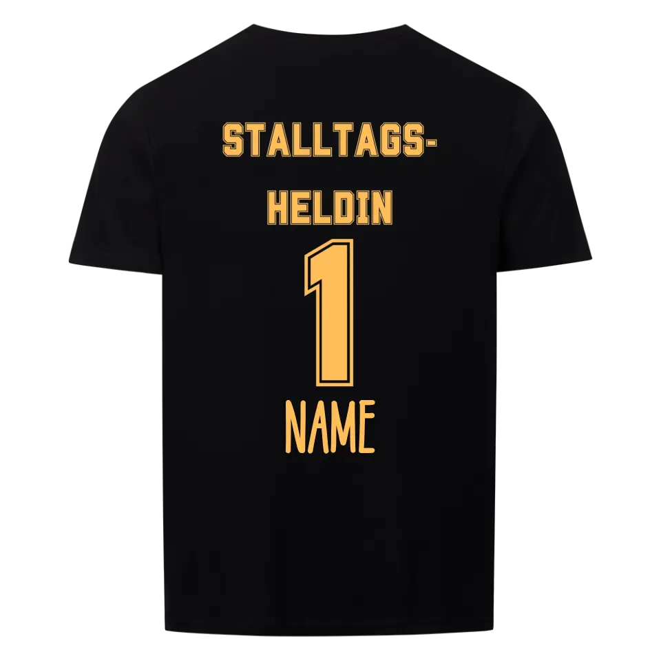 Stalltagsheldin T-Shirt Unisex personalisierbar